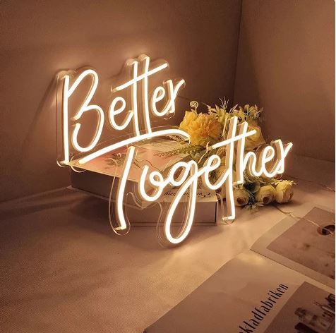 Neon Schild / LED Sign "Better together"  beleuchtet in warm weiss mieten für Hochzeit, Dekoration und Event.  2