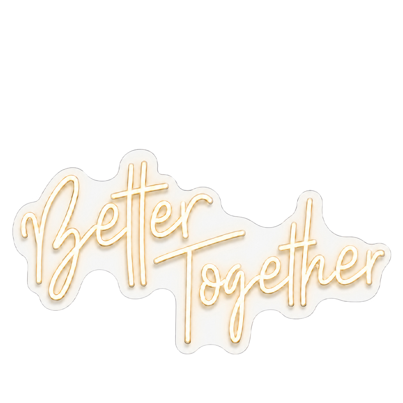 Neon Schild / LED Sign "Better together"  beleuchtet in warm weiss mieten für Hochzeit, Dekoration und Event.  1
